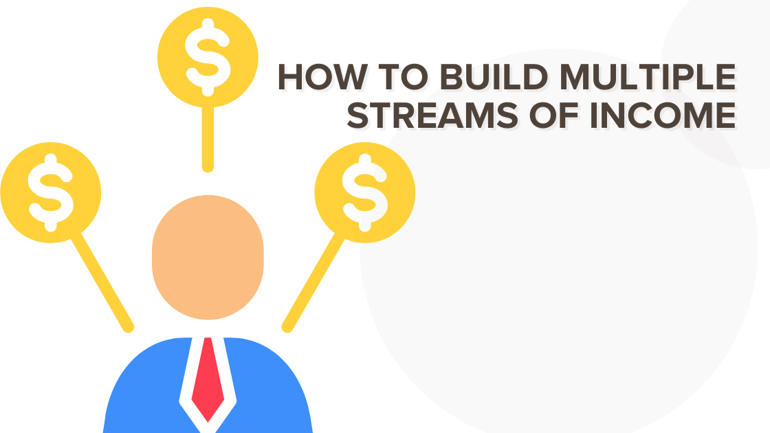 Multiple Streams of Income: How to Build Financial Security & Wealth