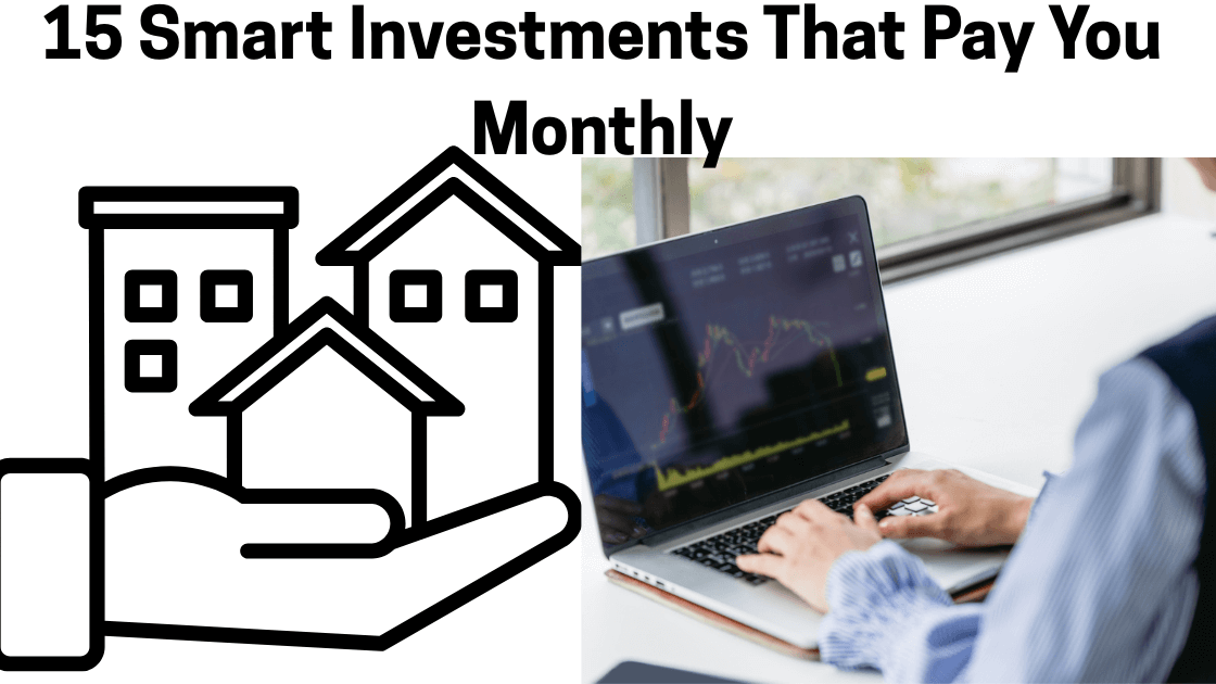 Income-Producing Assets: 15 Smart Investments That Pay You Monthly